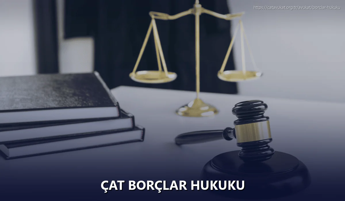 Çat Borçlar Hukuku