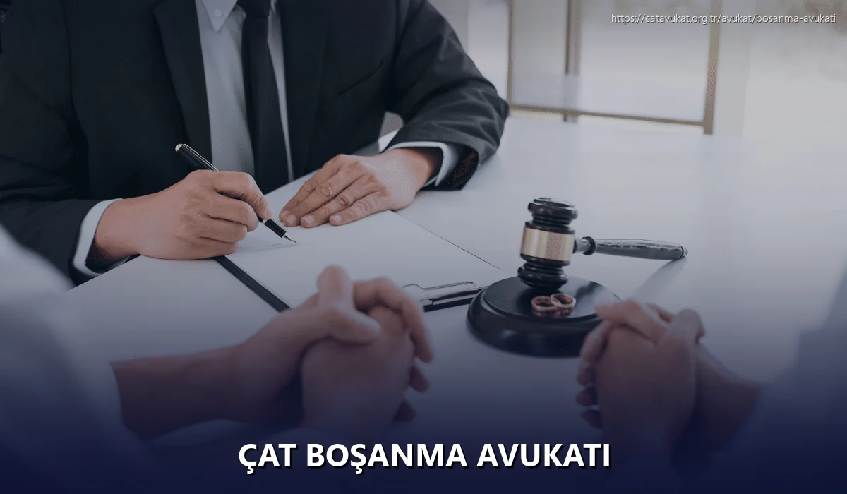 Çat Boşanma Avukatı