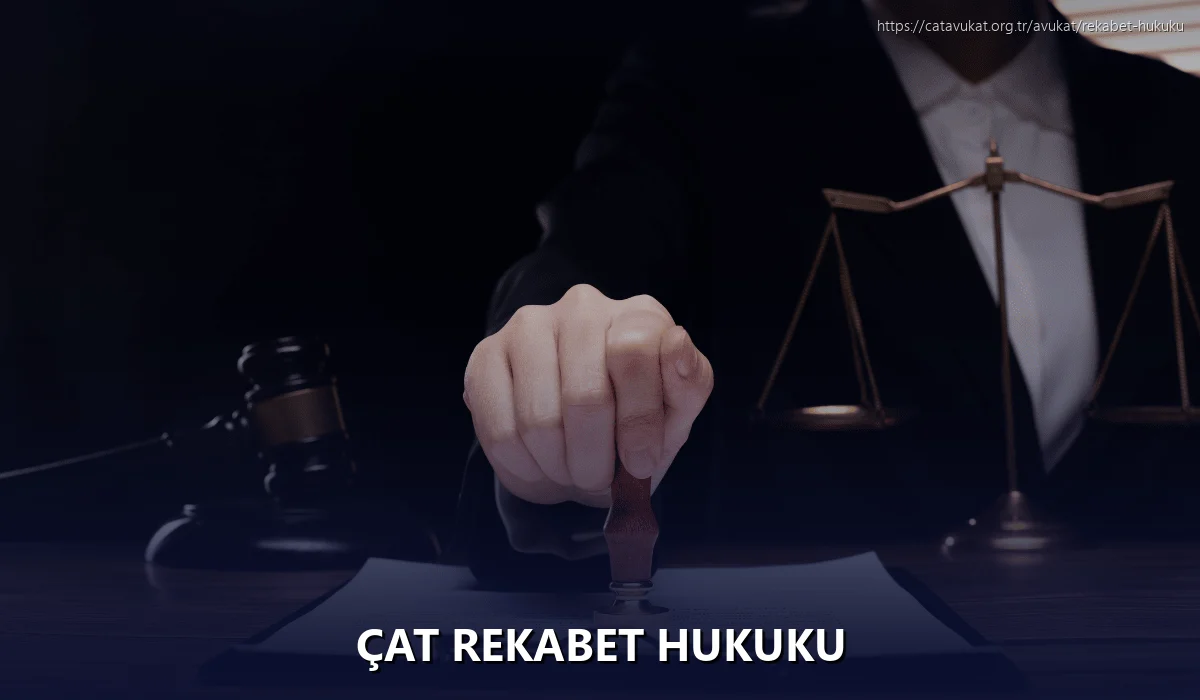 Çat Rekabet Hukuku