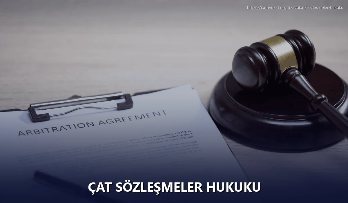 Çat Sözleşmeler Hukuku