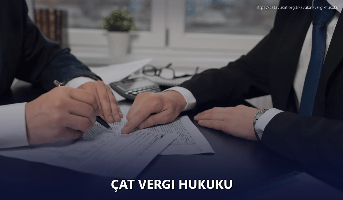 Çat Vergi Hukuku